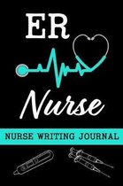 ER Nurse Writing Journal