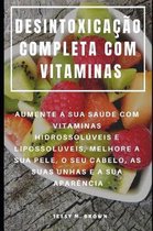 Desintoxica o Completa Com Vitaminas
