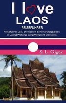 Swissmissontour Reisef�hrer- I love Laos Reisef�hrer