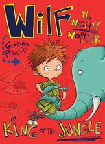 Wilf the Mighty Worrier 3 - Wilf the Mighty Worrier is King of the Jungle
