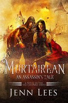 The Dal Cruinne Series - Murtairean. An Assassin's Tale