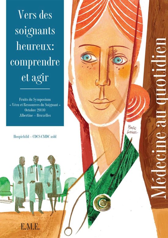 Vers des soignants heureux : comprendre et agir - cover