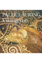 Palle Laurings Danmarkshistorie 2 - Vikingerne