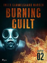 Burning Guilt 2 - Burning Guilt - Chapter 2