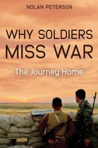 Omslag Why Soldiers Miss War