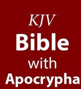 Holy Bible: Apocrypha King James Version