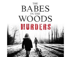 The Babes in the Woods Murders