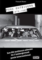 Camion Blanc - Punk Outsiders 1975 - 1985