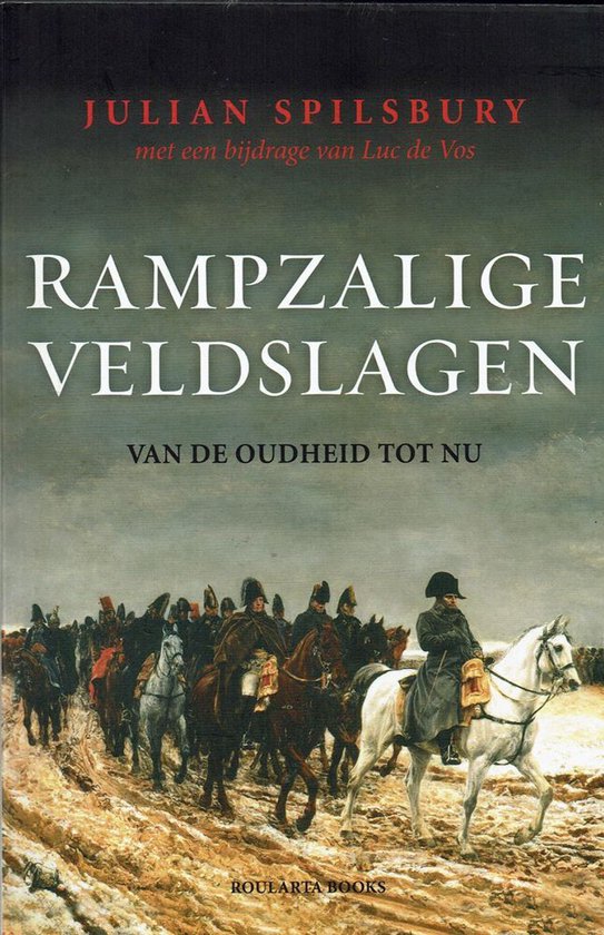 Boekomslag met titel 'Rampzalige Veldslagen' en een schilderij van cavalerie in de sneeuw.