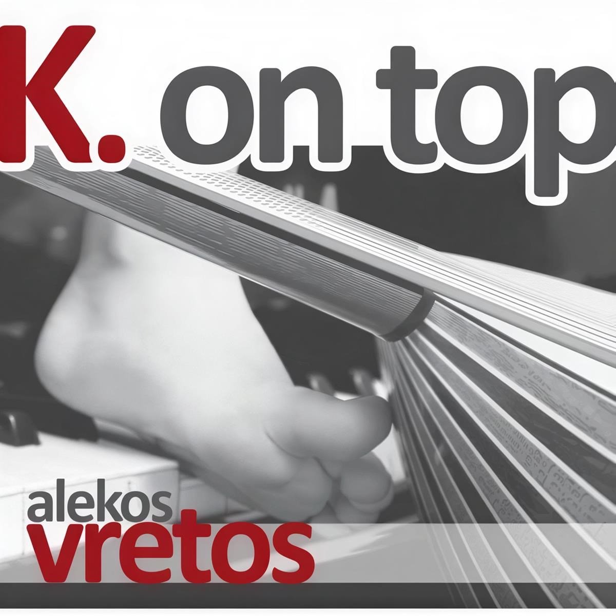 Alekos Vretos - K. On Top (CD)