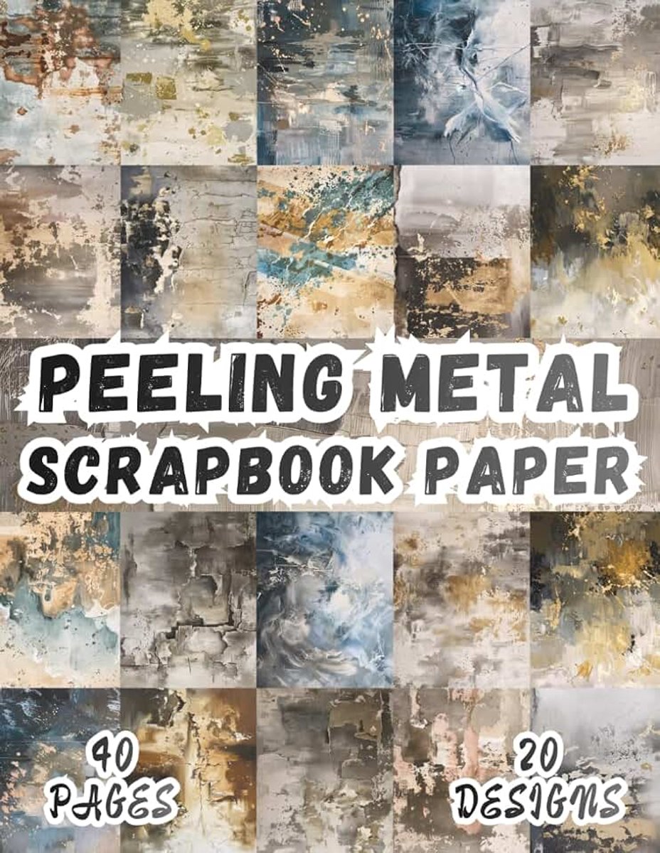 Metal Scrapbook Paper: 20 Artistic Designs, 8.5 x 11 Inch Double-Sided, 40 Pages for Collage Art, Ephemera, Journaling, Paper Crafting, Mixed Media And Scrapbooking