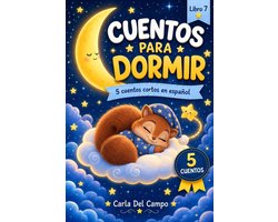 Cuentos cortos para dormir 7 - Cuentos para Dormir con Ardillita