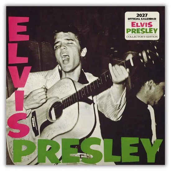 Calendrier Elvis Presley 2027 avec une photo noir et blanc d'Elvis chantant et jouant de la guitare, style rétro.