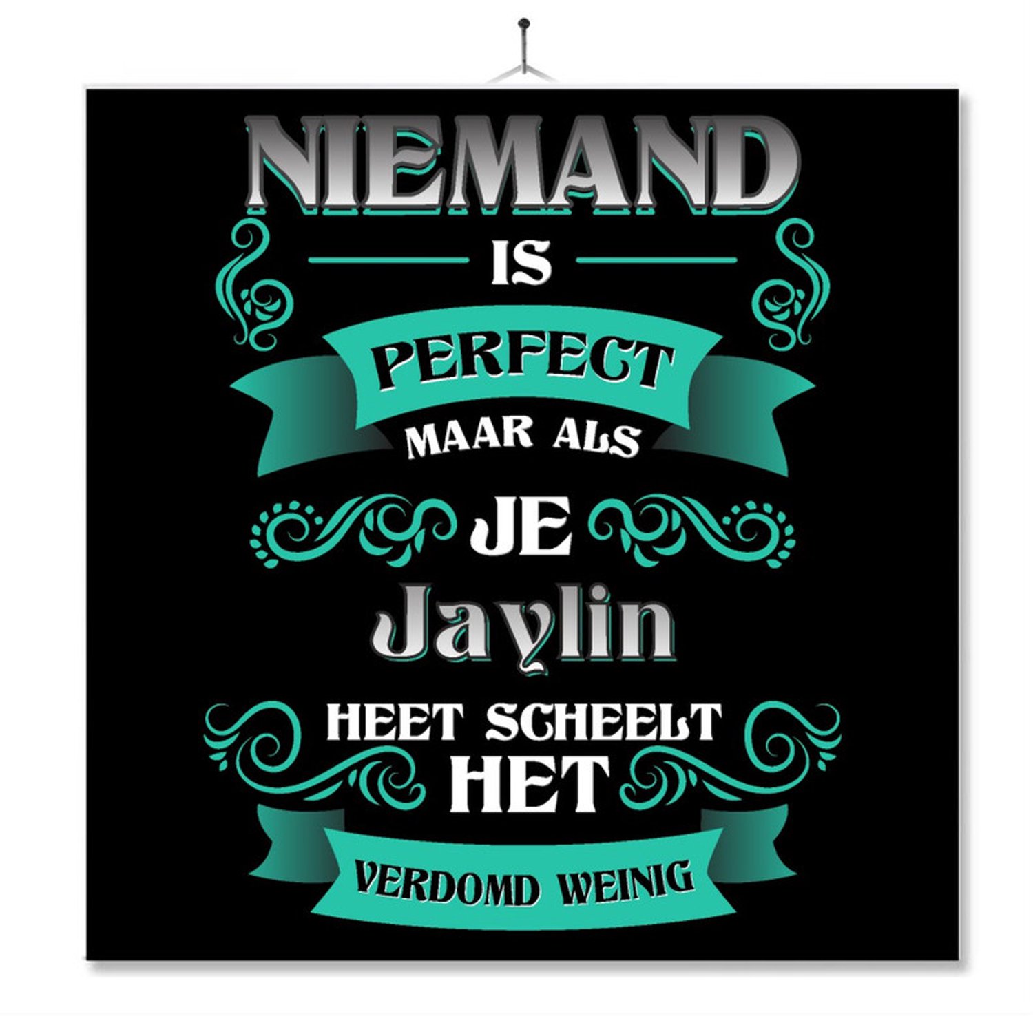 MC Living Tegel Met Opdruk | Kado | Cadeau | Niemand Is Perfect Maar Als Je Jaylin Heet Scheelt Het Verdomd Weinig Multi-Color