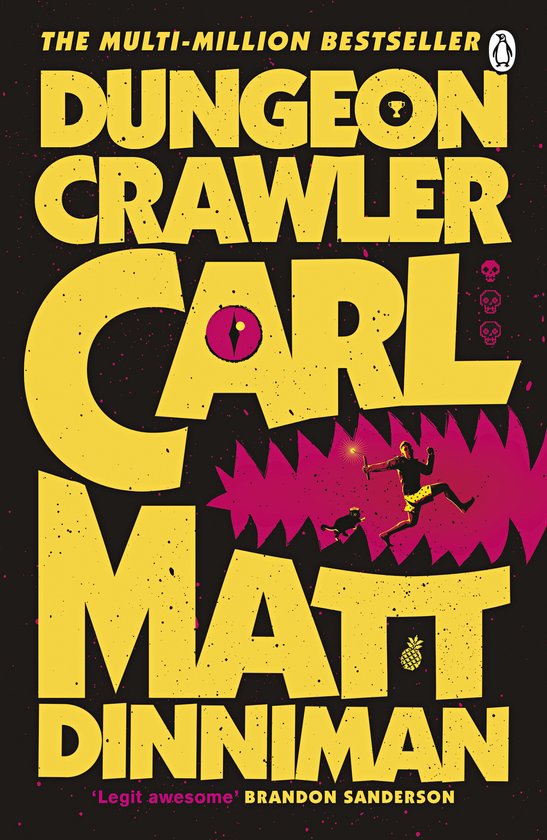 Boekomslag van Dungeon Crawler Carl met grote gele letters, een felroze monster en een rennende man met een fakkel.