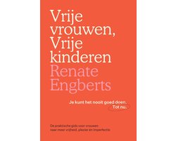 Vrije vrouwen, Vrije kinderen
