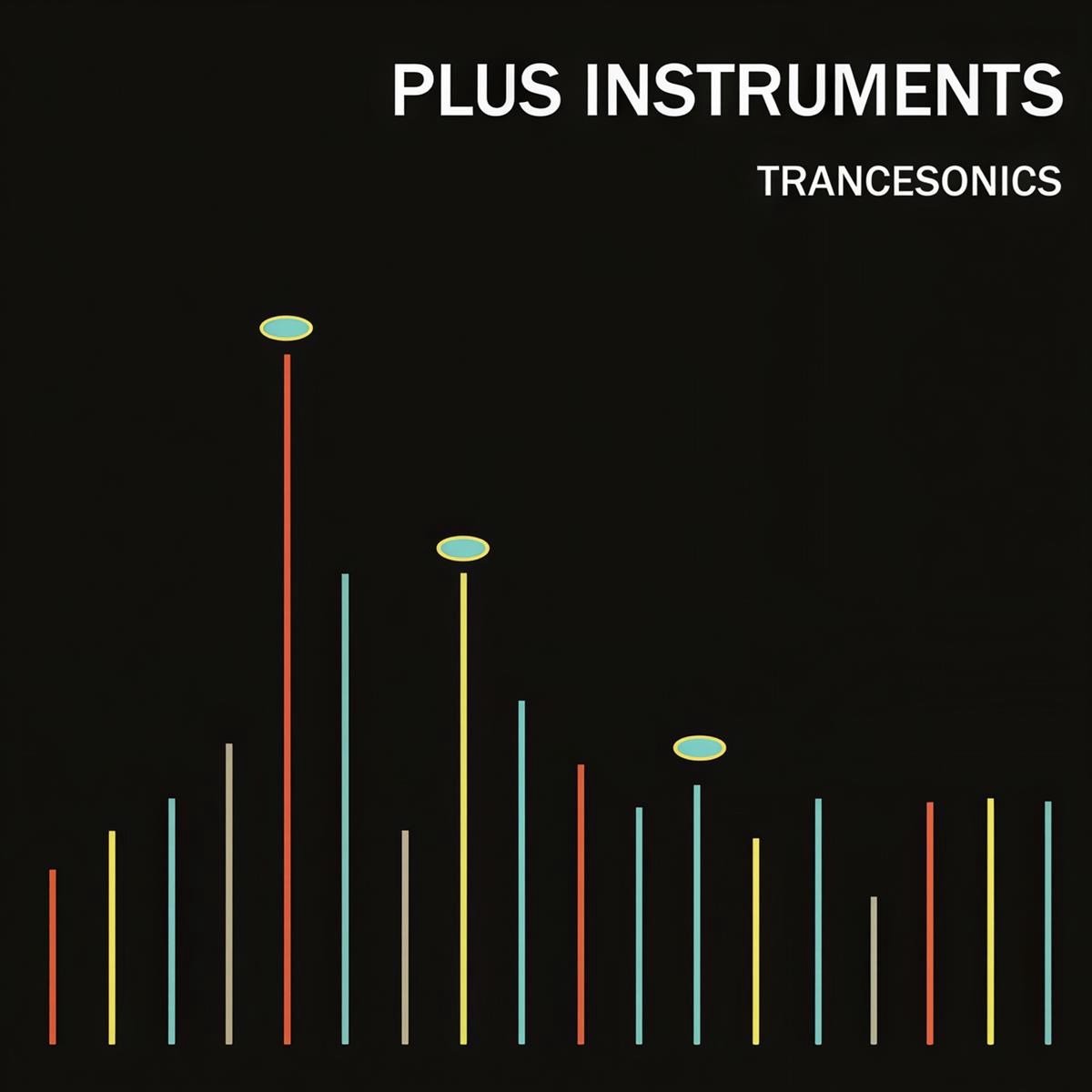 Plus Instruments - Trancesonics (LP)