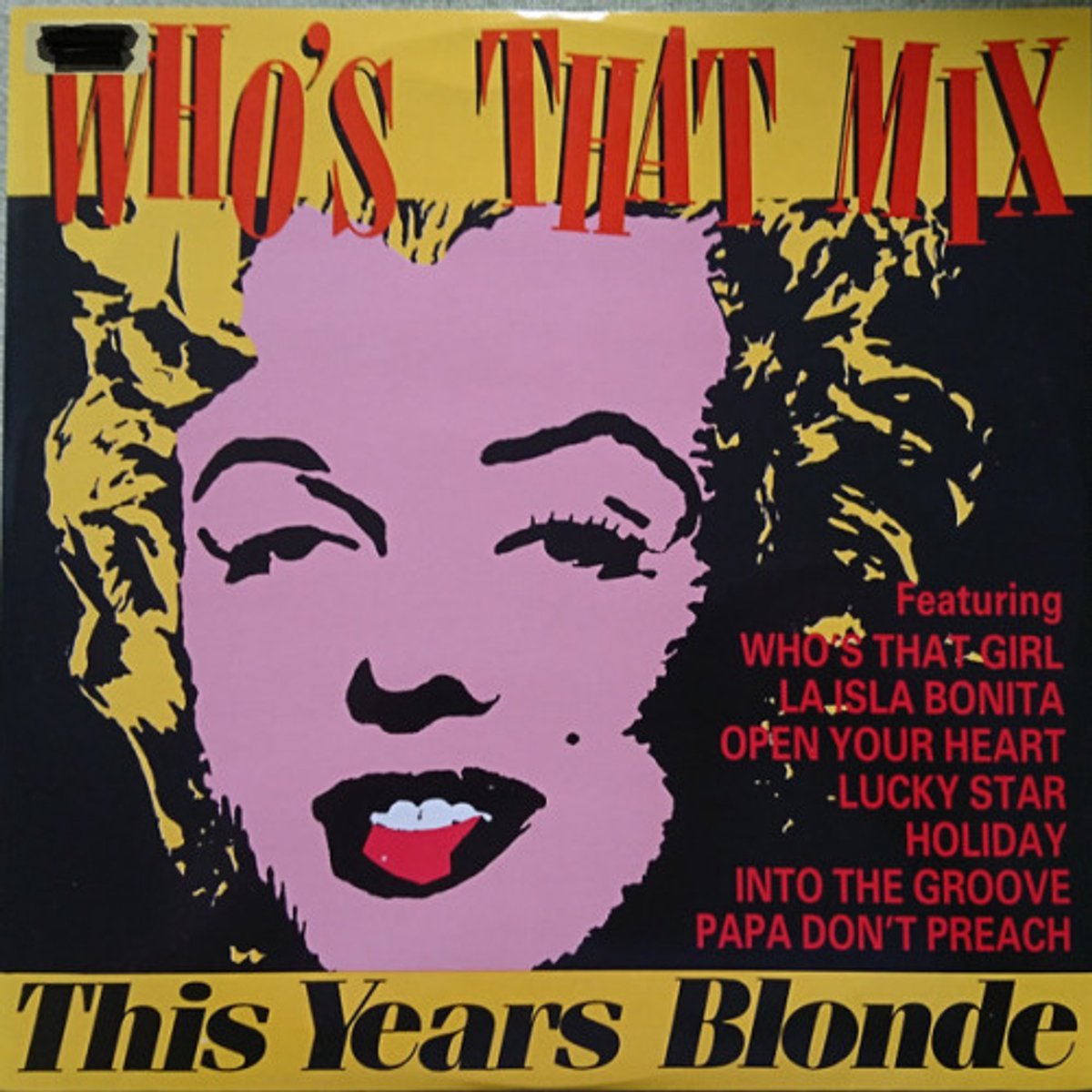 This Year's Blonde - Who's That Mix