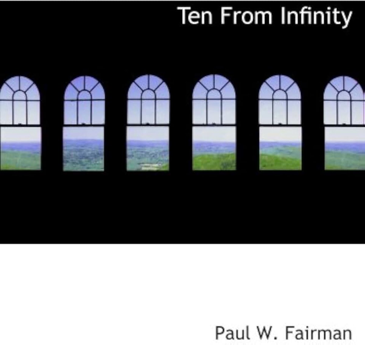 Ten From Infinity