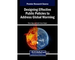 Designing Effective Public Policies to Address Global Warming