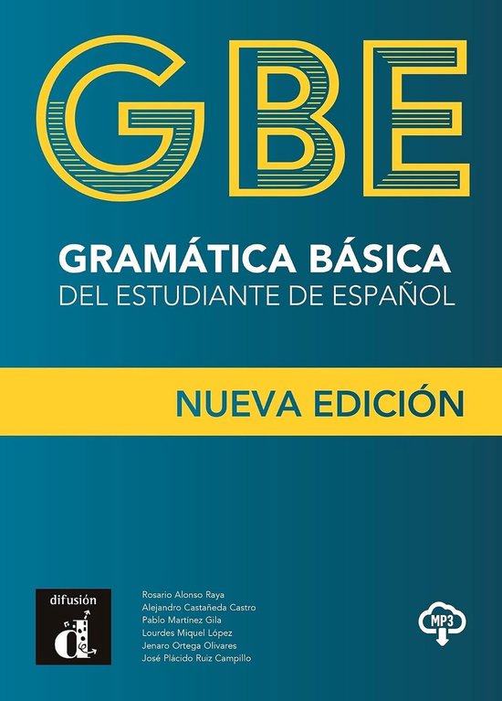 GBE Gramatica Basica del Estudiante de Espanol, Nouvelle Edition. Avec MP3.