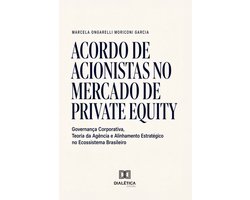 ACORDO DE ACIONISTAS NO MERCADO DE PRIVATE EQUITY