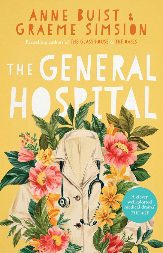 Boekomslag 'The General Hospital' met een doktersjas, stethoscoop en bloemmotieven op een gele achtergrond.
