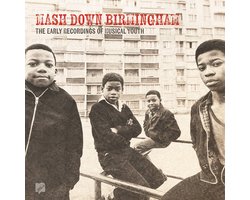 Mash Down Birmingham: The Early Recordings of Musical Youth