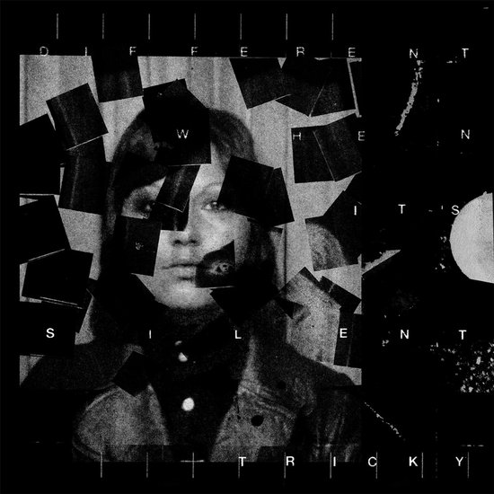 Zwart-wit albumhoes met collage van een vrouwengezicht, tekst: DIFFERENT WHEN IT'S SILENT, onderaan TRICKY.