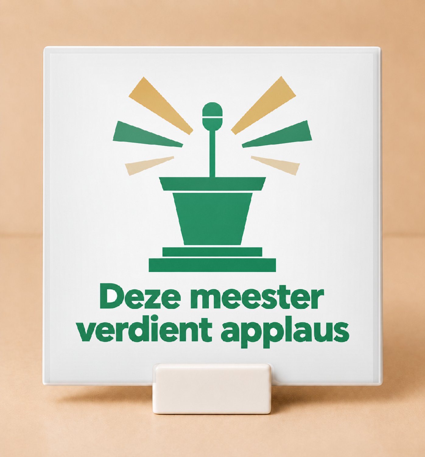 Bedruk King Vrolijke Meester ‘U verdient een pauzebel’ Tegel – Kleurrijke Popart Wanddecoratie voor Leerkrachten - 15 x 15 cm met houder Wit