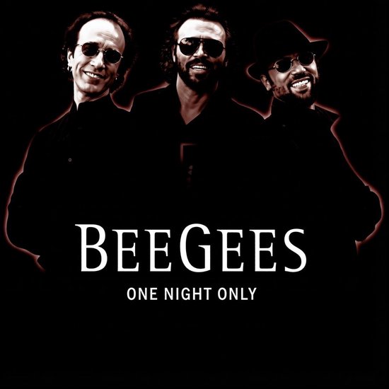 Bee Gees albumhoes met de drie bandleden Barry, Robin en Maurice Gibb, met de tekst "BEE GEES ONE NIGHT ONLY".