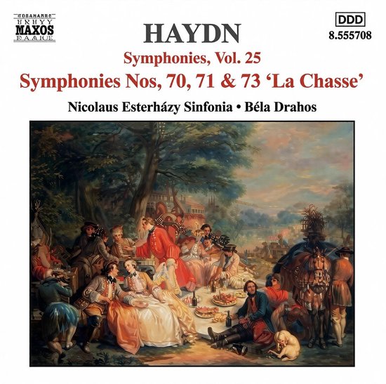 Albumhoes voor Haydn: Symphonies, Vol. 25. Met de symfonieën nr. 70, 71 & 73 'La Chasse'. Met het Nicolaus Esterházy Sinfonia onder leiding van Béla Drahos.