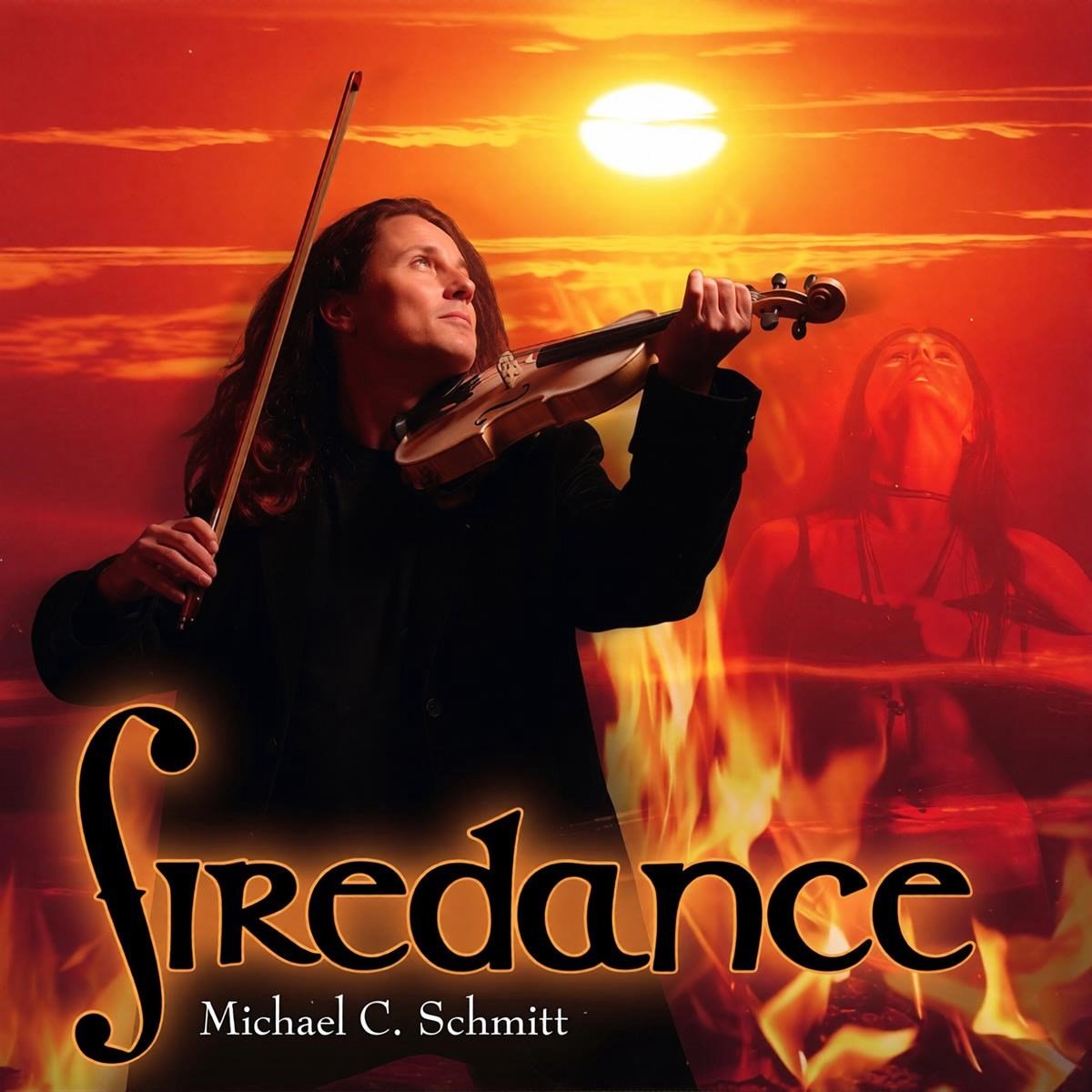 Michael C. Schmitt - Firedance (CD)