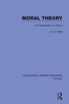 Routledge Library Editions: Ethics - Moral Theory