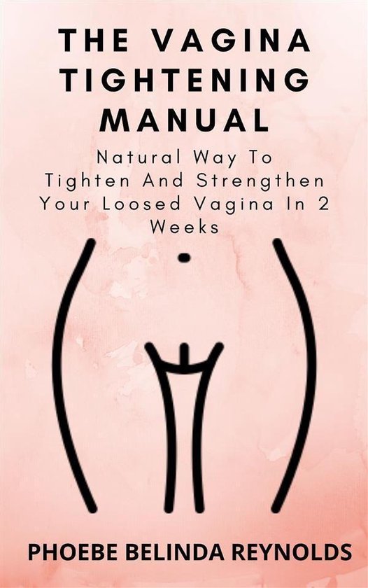 The Vagina Tightening Manual - cover