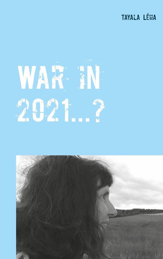 War in 2021...? - cover