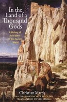 In the Land of a Thousand Gods – A History of Asia Minor in the Ancient World