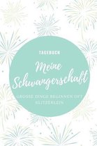 Meine Schwangerschaft Gro�e Dinge Beginnen Oft Klitzeklein Tagebuch: A5 Notizbuch blanko als Geschenk f�r Schwangere - Geschenkidee f�r werdene M�tter