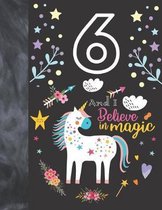6 And I Believe In Magic: Unicorn Sudoku Puzzle Book Gift For Girls 6 Years Old - Easy Beginners Activity Puzzle Book For Those On The Sudoku Pu