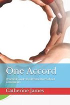 One Accord: Practical Guide to a Restorative School Community