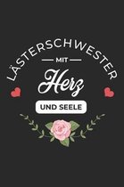 Lasterschwester Mit Herz und Seele