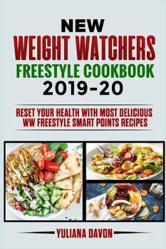 New Weight Watchers Freestyle Cookbook 201920, Yuliana Davon