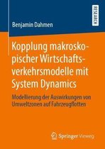 Kopplung makroskopischer Wirtschaftsverkehrsmodelle mit System Dynamics