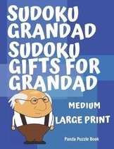 Sudoku Grandad - Sudoku Gifts for Grandad - Medium: Sudoku For Seniors - Sudoku Medium Difficulty