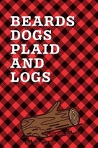 Beards Dogs Plaid And Logs: September 26th Lumberjack Day - Count the Ties - Epsom Salts - Pacific Northwest - Loggers and Chin Whisker - Timber B