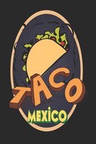 Taco Mexico: 6x9 College Ruled Line Paper 150 Pages