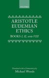 Clarendon Aristotle Series- Eudemian Ethics Books I, II, and VIII