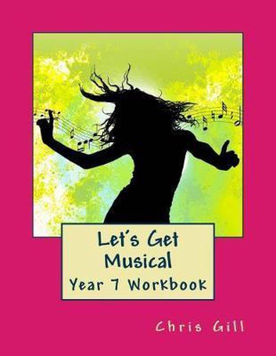 Let's Get Musical- Let's Get Musical Year 7 Workbook - cover