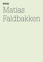 dOCUMENTA (13): 100 Notizen - 100 Gedanken 35 - Matias Faldbakken