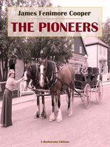 The Leatherstocking Tales 1 - The Pioneers